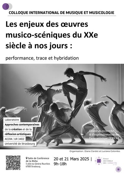Colloque « Les enjeux des œuvres musico-scéniques du XXe siècle à nos jours : performance, trace et hybridation »