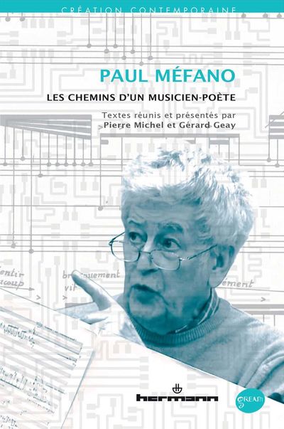 Paul Méfano, les chemins d'un musicien-poète